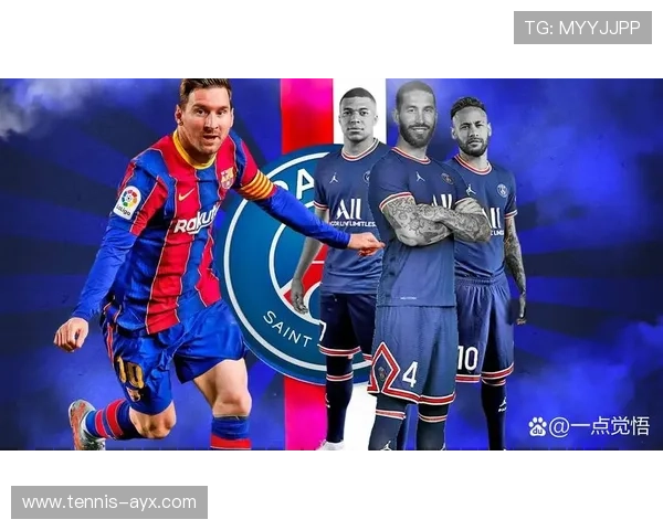 近期足球球星引领风潮 从梅西到姆巴佩谁能称霸足坛未来